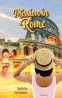 Sylvia Gresina: Mission in Rome, Buch