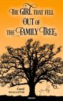 Carol McAllister: The Girl That Fell Out Of The Family Tree, Buch
