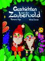 Tamara Faye: Geschichten aus dem Zauberwald, Buch