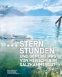 Doris Cuturi-Stern: Sternstunden und Geheimtipps von Menschen im Salzkammergut, Buch