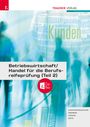 Barbara Gassner-Rauscher: Betriebswirtschaft/Handel für die Berufsreifeprüfung (Teil 2) + TRAUNER-DigiBox + E-Book, Buch