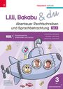 „Lilli, Bakabu & du“ – Abenteuer Rechtschreiben. Illustration mit U-Boot und Gesichtern in Bullaugen.