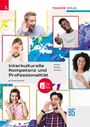 Texte: "Interkulturelle Kompetenz und Professionalität - Gastronomie", "TRAUNER VERLAG". Sechs lächelnde Personen in bunten Rahmen.