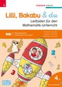 "Lilli, Bakabu & du" Mathematik-Leitfaden mit Rakete, zwei Kindern, Eule und Zahlen. "Matheförderung durch Musik."