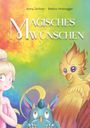 Jenny Zechner: Magisches Wünschen, Buch