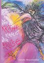Christa Brandstätter: Die Krähe kriegt die Krise, Buch