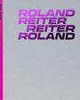 Roman Grabner: Roland Reiter, Buch