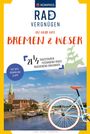 Jens Joost-Krüger: KOMPASS Radvergnügen Bremen & Weser, Buch