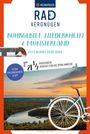 : KOMPASS Radvergnügen Ruhrgebiet, Niederrhein & Münsterland mit Bahn und Bike, Buch