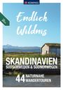 : KOMPASS Endlich Wildnis - Skandinavien, Südschweden & Südnorwegen, Buch