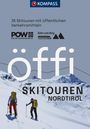 : KOMPASS Öffi Skitouren Nordtirol, Buch