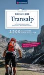 : KOMPASS Transalp Bike & E-Bike - Alpenüberquerungen: Genussvoll bis anspruchsvoll, Buch