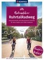 Raphaela Moczynski: KOMPASS Radreiseführer RuhrtalRadweg, Buch
