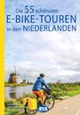 BVA Die 55 schönsten E-Bike-Touren in den Niederlanden, Buch
