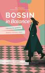 Titel: Bossin in Balance. Untertitel: Führung neu gedacht. Weiblich. Wirksam. Wahr. Illustration: Frau im Mantel auf kariertem Boden.