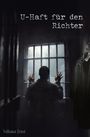 Volkmar Ernst: U-Haft für den Richter, Buch