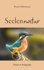 Renate Habermayer: Seelennatur, Buch