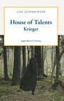 Lisa Schinkinger: House of Talents, Buch