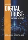 Harald Sailer: Digital Trust: Confirming the Future, Buch