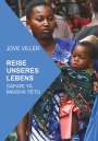 Jove Viller: Reise Unseres Lebens Safari Ya Maisha Yetu, Buch