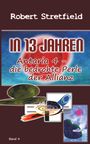 Robert Stretfield: Antaria 4 - die bedrohte Perle der Allianz, Buch