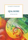 Zinnecker Elisabeth: Qi & More, Buch