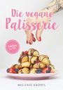 Melanie Kröpfl: Die vegane Patisserie, Buch