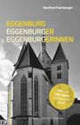 Manfred Palmberger: Eggenburg - Eggenburger - Eggenburgerinnen, Buch