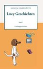 Text: "Lucy Geschichten Band 2 Erstlesegeschichten." Illustration: Hund, Vogel, Briefkasten, Schmetterling.