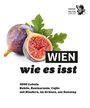 : Wien, wie es isst /25, Buch