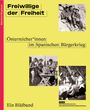 Mugrauer Manfred: Freiwillige der Freiheit, Buch