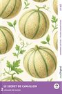 "LE SECRET DE CAVAILLON" steht im lila Bereich, mit Melonen und Blättern als Illustration im Hintergrund.