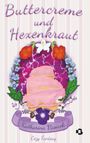 Katharina Vasicek: Buttercreme und Hexenkraut, Buch