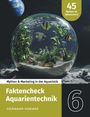 Hermann Huemer: Faktencheck Aquarientechnik, Buch