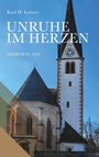 Karl Heinrich Leitner: Unruhe im Herzen, Buch