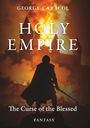 George Caracol: Holy Empire -The Curse of the Blessed, Buch
