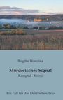 Brigitte Wenzina: Mörderisches Signal, Buch