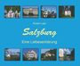 Robert Laibl: Salzburg - Eine Liebeserklärung, Buch