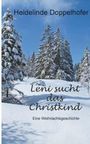 Heidelinde Doppelhofer: Leni sucht das Christkind, Buch
