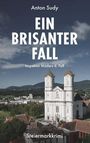 Anton Sudy: Ein brisanter Fall, Buch