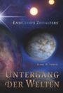 Karl H. Sodek: Untergang der Welten, Buch