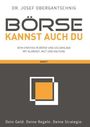 Josef Obergantschnig: Börse kannst auch du - Band 1, Buch