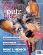 Texte: "sitz platz fuss", "Das Bookazin für anspruchsvolle Hundefreunde", Themen: Zughundesport, Enrichment, Hund & Mensch. Bild: Hund mit Leine.