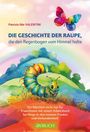 Patrizia Ilda Valentini: Die Raupe, die den Regenbogen vom Himmel holte, Buch