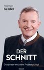 Heinrich Keßler: Der Schnitt, Buch