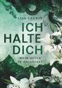 Lisa Laurin: Ich halte dich - Mein Glück in Hallstatt, Buch