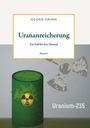 Georg Grimm: Urananreicherung, Buch