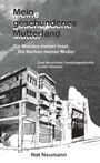 Nat Neumann: Mein geschundenes Mutterland, Buch