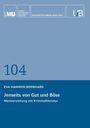 104, EVA HAMMER-BERNHARD, Jenseits von Gut und Böse: Werterziehung mit Kriminalliteratur. Blaue, minimalistische Gestaltung.