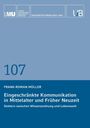 Frank-Roman Müller: Eingeschränkte Kommunikation in Mittelalter und Früher Neuzeit, Buch